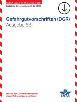 IATA Gefahrgutvorschriften deutsch Online-Version, 68. Ausgabe 2027