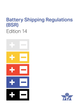 Battery Shipping Regulations 14. Ausgabe 2027