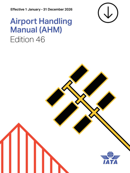 IATA Airport Handling Manual Online-Version englisch 45. Ausgabe 2025